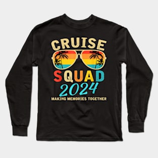 Cruise Squad 2024 Summer Vacation Matching Family Group Long Sleeve T-Shirt